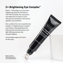 Load image into Gallery viewer, C+ Brightening Eye Complex™ 0.5 oz
